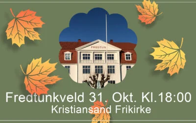 Fredtunkveld på sørlandet 31. oktober